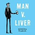 thumbnail image 1 of Man v. Liver (Hardcover), 1 of 1