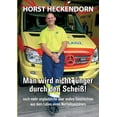 thumbnail image 1 of Man wird nicht jÃ¼nger durch den Scheiss!: noch mehr unglaubliche aber wahre Geschichten aus dem Leben eines Notfallsanit, (Paperback), 1 of 1