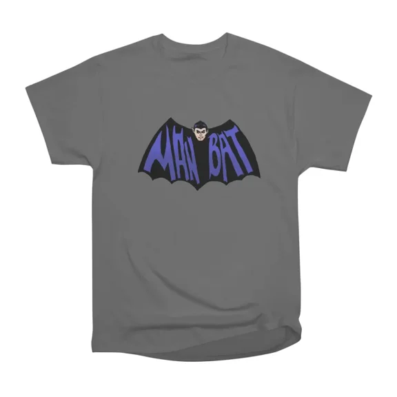 ManBat T-Shirt Tee Gift For Him Merch For Her Apparel For Friend