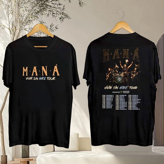 Mana Band Concert 2025 T-Shirt, Maná Vivir Sin Aire Tour 2025 T-Shirt, Latin Rock Mana Shirt, Maná Fan Gift, Mana Merch, Graphic Mana Shirt ,Black Color,Size M