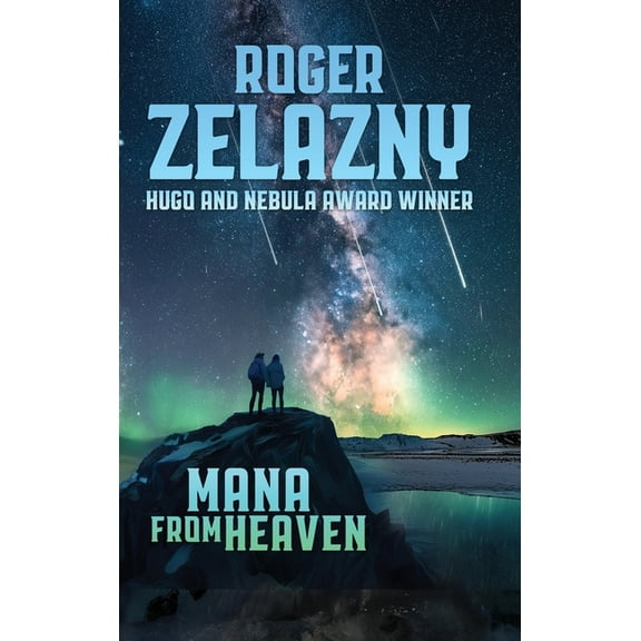 Mana from Heaven, (Hardcover)