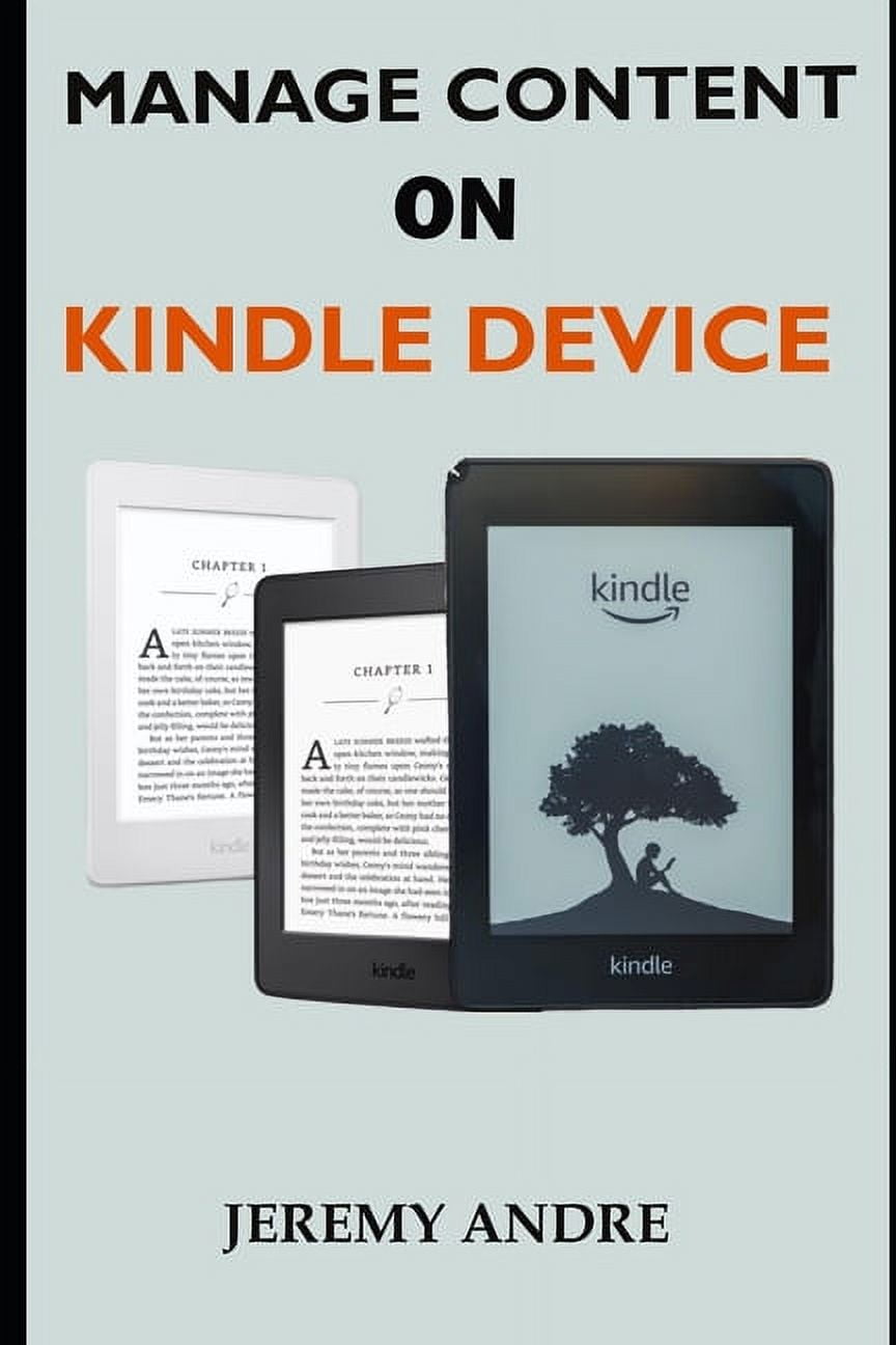 Manage Content on Kindle Device A Simplified Pictorial Guide On How