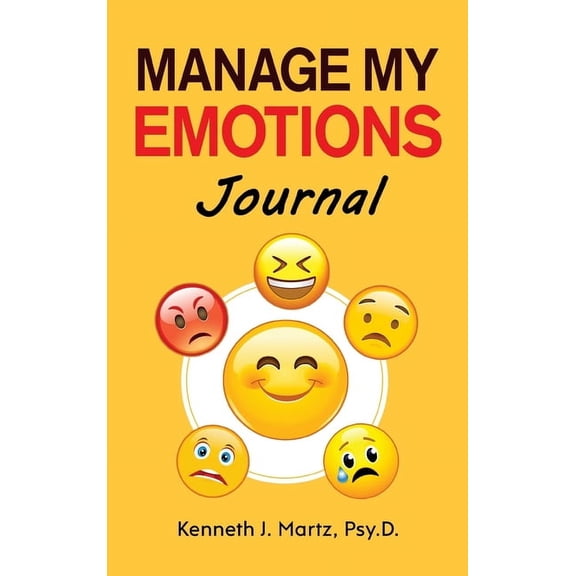 Manage My Emotions Journal, (Hardcover)