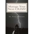 thumbnail image 1 of Manage Your Next Crisis!: A Must for Cities and Industries, 1 of 1
