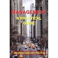 thumbnail image 1 of Management: A Practical Guide (Paperback), 1 of 1