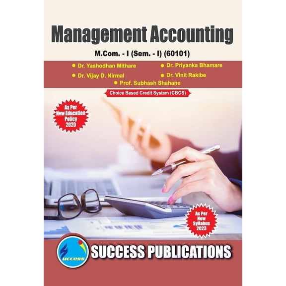 Management Accounting, First Year M.Com, Sem-I-English, (Paperback)
