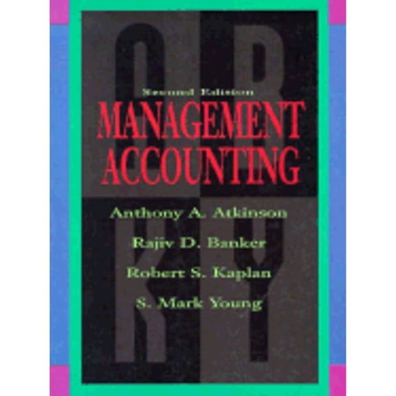 Pre-Owned Management Accounting: United States Edition (Robert S. Kaplan Series in Management Accounting) Paperback