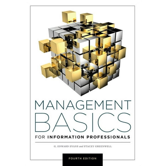 Management Basics for Information Professionals (Edition 4) (Paperback)