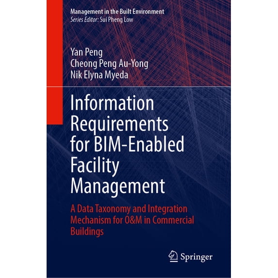 Req Tech Built In Management in the Built Environment Information Requirements for Bim ...