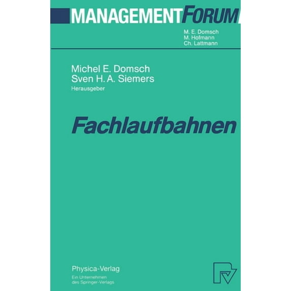 Management Forum Fachlaufbahnen, (Hardcover)