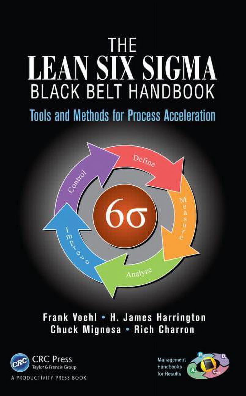 Lean Handbook Management Handbooks for Results The Lean Six SIGMA Black Belt Handbook ...
