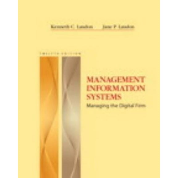 Pre-Owned Management Information Systems: Managing the Digital Firm (Hardcover) 0132142856 9780132142854