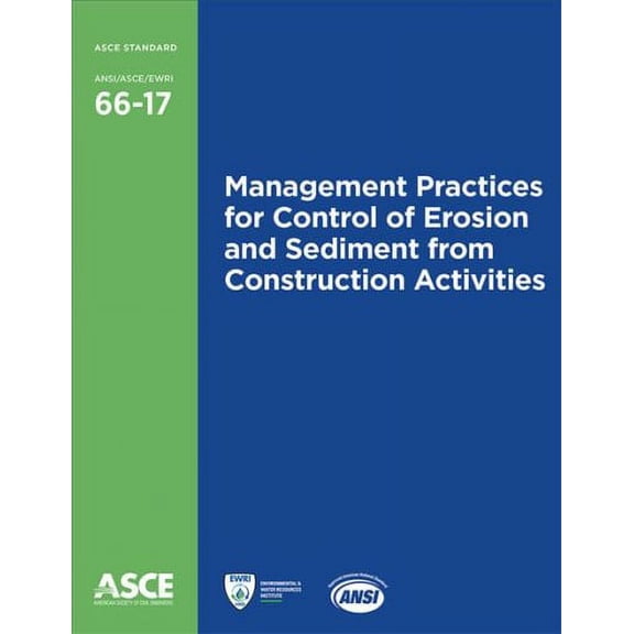 Management Practices for Control of Erosion and Sediment from Construction Activities