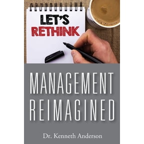 Management Reimagined, (Paperback)