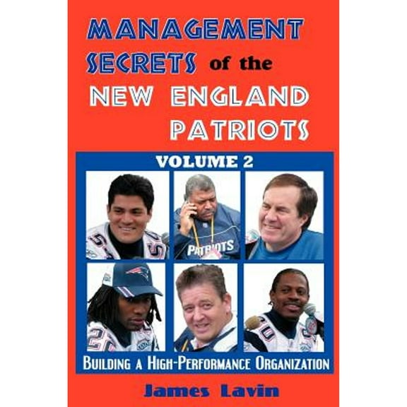 Pre-Owned Management Secrets of the New England Patriots, Vol. 2 (Paperback) 0976203987 9780976203988