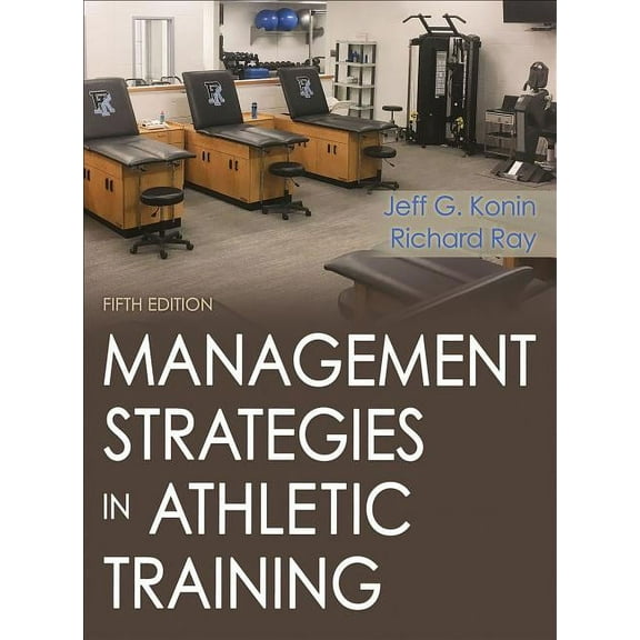 Management Strategies in Athletic Training, (Hardcover)