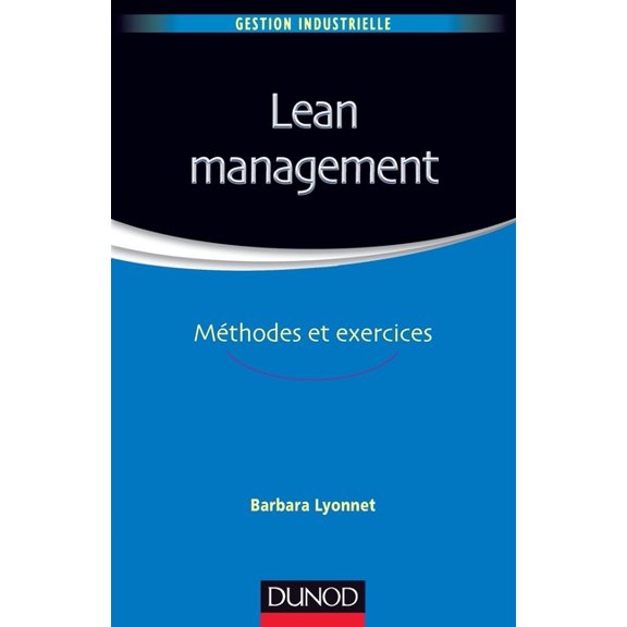 Management Sup Lean Management - Mthodes et exercices: Mthodes et exercices, (Paperback)