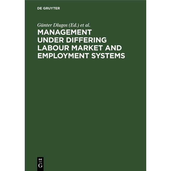 Management Under Differing Labour Market & Employment Systems, (Hardcover)