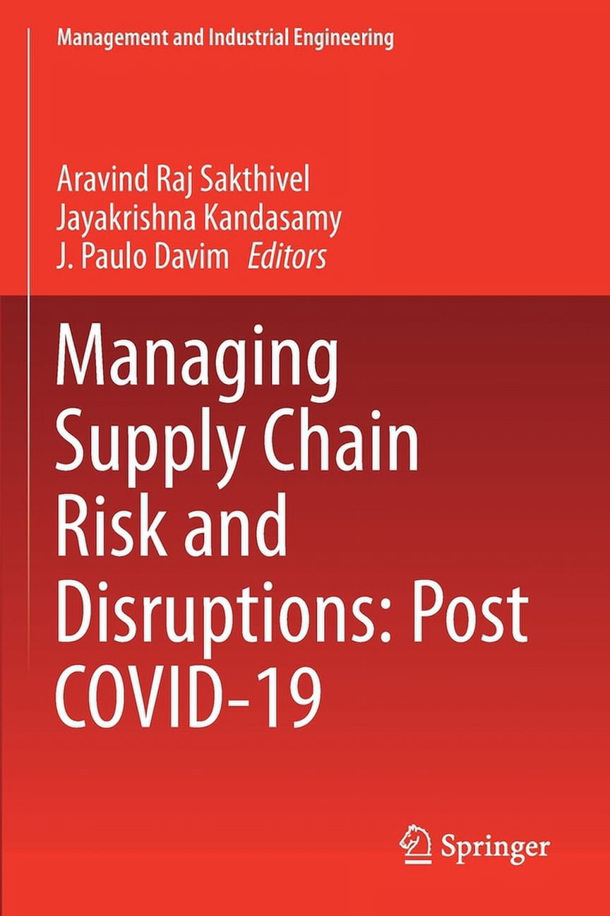 Management and Industrial Engineering Managing Supply Chain Risk and