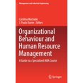 thumbnail image 1 of Management and Industrial Engineering Organizational Behaviour and Human Resource Management: A Guide to a Specialized MBA Course, (Hardcover), 1 of 1