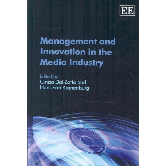 Management and Innovation in the Media Industry