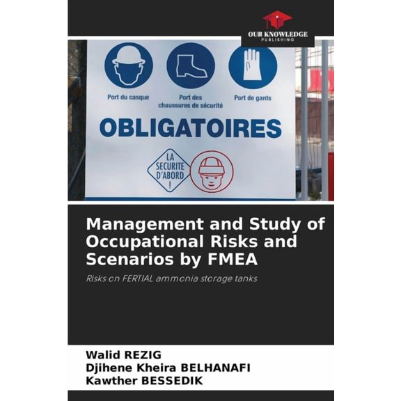 Management and Study of Occupational Risks and Scenarios by FMEA, (Paperback)