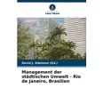 thumbnail image 1 of Management der stÃ¤dtischen Umwelt - Rio de Janeiro, Brasilien, (Paperback), 1 of 1