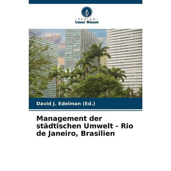Management der städtischen Umwelt - Rio de Janeiro, Brasilien, (Paperback)