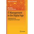 thumbnail image 1 of Management for Professionals It Management in the Digital Age: A Roadmap for the It Department of the Future, (Hardcover), 1 of 1