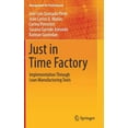 thumbnail image 1 of Management for Professionals Just in Time Factory: Implementation Through Lean Manufacturing Tools, (Hardcover), 1 of 1