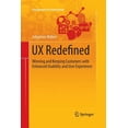 thumbnail image 1 of Management for Professionals UX Redefined: Winning and Keeping Customers with Enhanced Usability and User Experience, (Paperback), 1 of 1