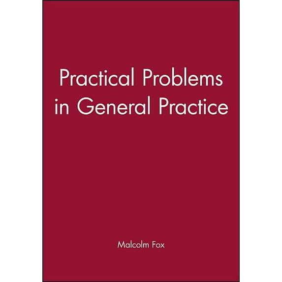 Management in General Practice Practical Problems in General Practice, (Paperback)