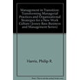 thumbnail image 1 of Pre-Owned Management in Transition : Transforming Managerial Practices and Organizational Strategies for a New Work Culture (Hardcover) 9780875896601, 1 of 1