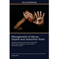 thumbnail image 1 of Management of Abuse, Exploit and Sextortion Risks, (Paperback), 1 of 1