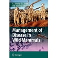 thumbnail image 1 of Management of Disease in Wild Mammals, (Paperback), 1 of 1