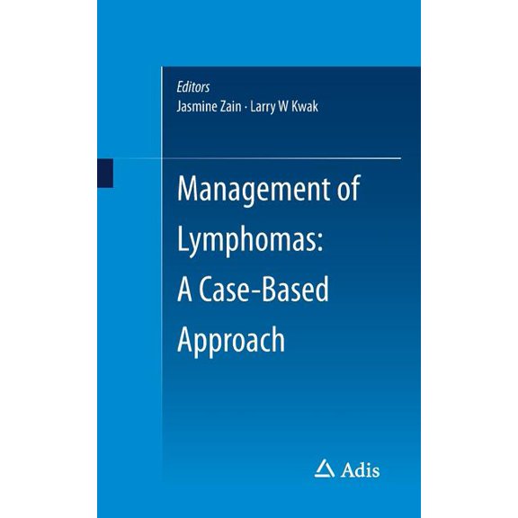 Management of Lymphomas: A Case-Based Approach, (Paperback)
