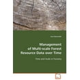 thumbnail image 1 of Management of Multi-scale Forest Resource Data over Time (Paperback), 1 of 1