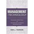 thumbnail image 1 of Pre-Owned Management of Technology: Managing Effectively in Technology-Intensive Organizations (Hardcover) 0471415510 9780471415510, 1 of 1