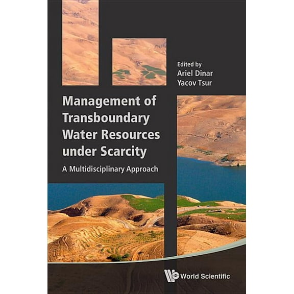 Management of Transboundary Water Resources Under Scarcity, (Hardcover)