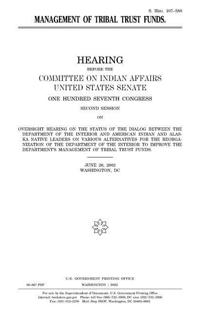 Management of tribal trust funds Paperback 1983580090 9781983580093 United States Congress, United States Senate, Committee on Indian Affairs - 1993