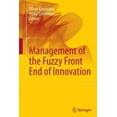 thumbnail image 1 of Management of the Fuzzy Front End of Innovation, (Paperback), 1 of 1