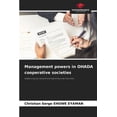 thumbnail image 1 of Management powers in OHADA cooperative societies, (Paperback), 1 of 1