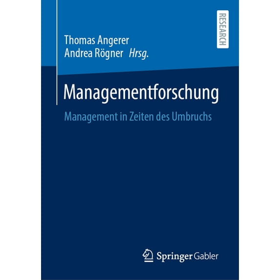 Managementforschung: Management in Zeiten Des Umbruchs, (Hardcover)