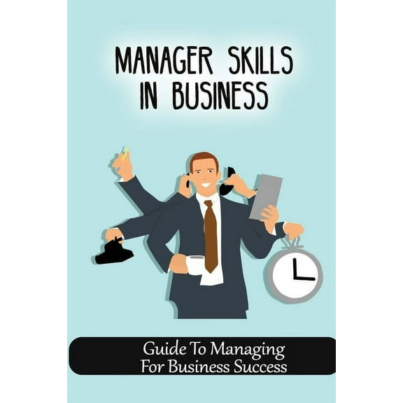 Manager Skills In Business : Guide To Managing For Business Success: Strategic Procurement Management (Paperback)