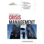 Managers Guide to Crisis Management, Paperback