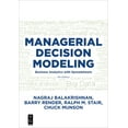 thumbnail image 1 of Managerial Decision Modeling: Business Analytics with Spreadsheets, Fourth Edition, (Paperback), 1 of 2