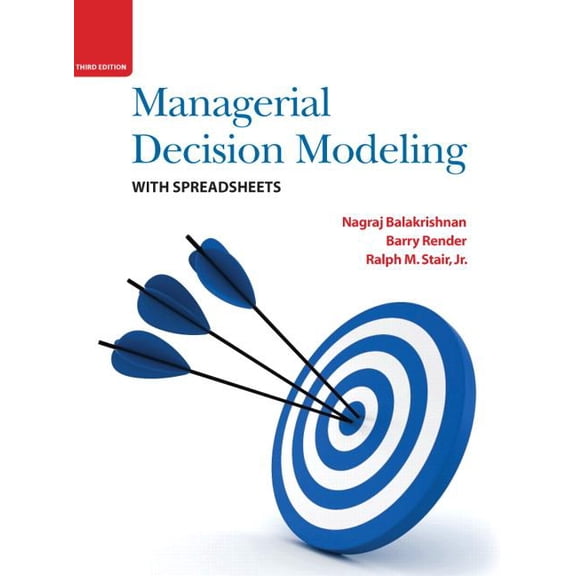 Managerial Decision Modeling with Spreadsheets (Hardcover)