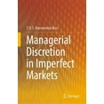 thumbnail image 1 of Managerial Discretion in Imperfect Markets, (Hardcover), 1 of 1
