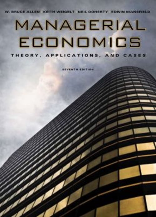 Neil Case Pre-Owned Managerial Economics: Theory, Applications, and Cases ...