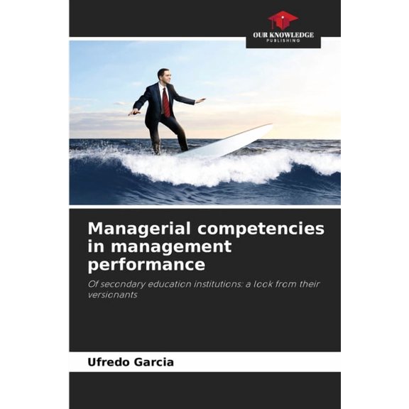 Managerial competencies in management performance, (Paperback)